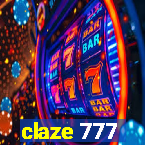 claze 777